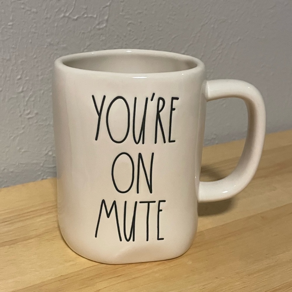 NWT Rae Dunn white YOU’RE ON MUTE mug